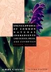 Encyclopedia of Common Natural Ingredients: Used in Food, Drugs, and Cosmetics