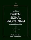 Introduction to Digital Signal Processing: A Computer Laboratory Textbook (Georgia Tech Digital Signal Processing Laboratory Series)