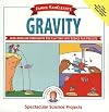 Janice VanCleave's Gravity: Mind-boggling Experiments You Can Turn Into Science Fair Projects