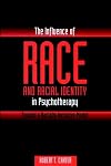 The Influence of Race and Racial Identity in Psychotherapy: Toward a Racially Inclusive Model