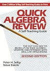 Quick Algebra Review: A Self-Teaching Guide
