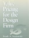 Value Pricing for the Design Firm