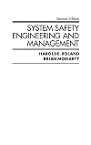 System Safety Engineering and Management (Wiley series on systems engineering & analysis)
