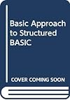 Basic Approach to Structured BASIC