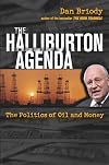 The Halliburton Agenda: The Politics of Oil and Money