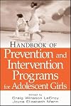 Handbook of Prevention and Intervention Programs for Adolescent Girls
