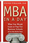 MBA In A Day: What You Would Learn At Top-Tier Business Schools (If You Only Had The Time!)