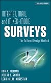 Internet, Mail, and Mixed-Mode Surveys: The Tailored Design Method