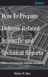 How To Prepare Defense-Related Scientific and Technical Reports: Guidance for Government, Academia, and Industry