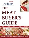 The Meat Buyers Guide : Meat, Lamb, Veal, Pork and Poultry