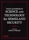 Wiley handbook of science and technology for homeland security