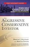 The Aggressive Conservative Investor