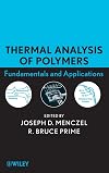 Thermal Analysis of Polymers: Fundamentals and Applications