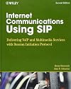 Internet Communications Using SIP