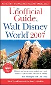 The Unofficial Guide to Walt Disney World 2007