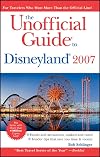 The Unofficial Guide to Disneyland 2007