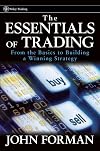 The Essentials of Trading: From the Basics to Building a Winning Strategy