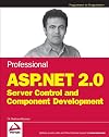 Professional ASP.NET 2.0 Server Control and Component Development