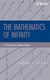 The Mathematics of Infinity: A Guide to Great Ideas