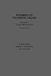 Dynamics of Polymeric Liquids, Volume 2: Kinetic Theory