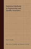 Statistical methods in engineering and quality assurance