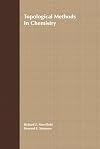 Topological Methods in Chemistry