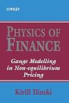 Physics of Finance: Gauge Modelling in Non-Equilibrium Pricing