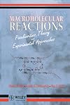 Macromolecular Reactions: Peculiarities, Theory and Experimental Approaches