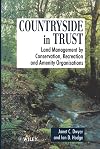 Countryside in Trust: Land Management by Conservation, Recreation and Amenity Organisations