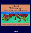 Atlas of Mediterranean Environments in Europe: The Desertification Context