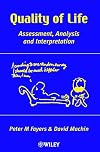 Quality of Life: Assessment, Analysis, and Interpretation