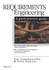 Requirements Engineering: A Good Practice Guide