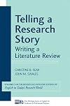 Telling a Research Story: Writing a Literature Reviewv