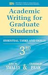 Academic Writing for Graduate Students: Essential Tasks and Skills [3rd EDITION]