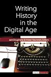 Writing History in the Digital Age (Digital Humanities)