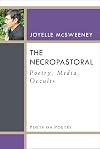 The necropastoral: poetry, media, occults