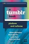 a tumblr book: platform and cultures