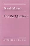 The Big Question (Poets on Poetry)