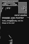 Women and Poetry: Truth, Autobiography, and the Shape of the Self (Poets on Poetry)
