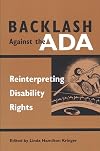 Backlash Against the ADA: Reinterpreting Disability Rights (Corporealities, Discourses of Disability)