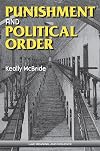 Punishment and Political Order (Law, Meaning, and Violence)