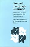 Second Language Learning: Contrastive Analysis, Error Analysis, and Related Aspects