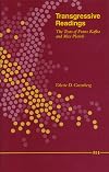 Transgressive Readings: The Texts of Franz Kafka and Max Planck (Studies in Literature and Science)