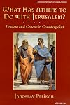What Has Athens to Do with Jerusalem?: Timaeus and Genesis in Counterpoint
