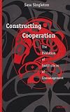 Constructing Cooperation : Evolution of Institutions of Comanagement
