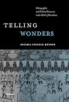 Telling Wonders: Ethnographic and Political Discourse in the Work of Herodotus
