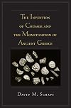 The Invention of Coinage and the Monetization of Ancient Greece