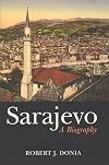 Sarajevo: A Biography