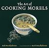 The Art of Cooking Morels