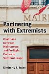 Partnering with extremists : coalitions between mainstream and far-right parties in Western Europe